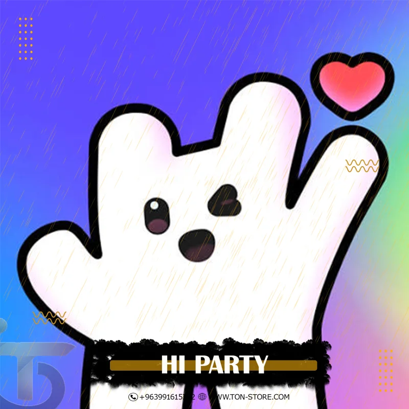 HI PARTY