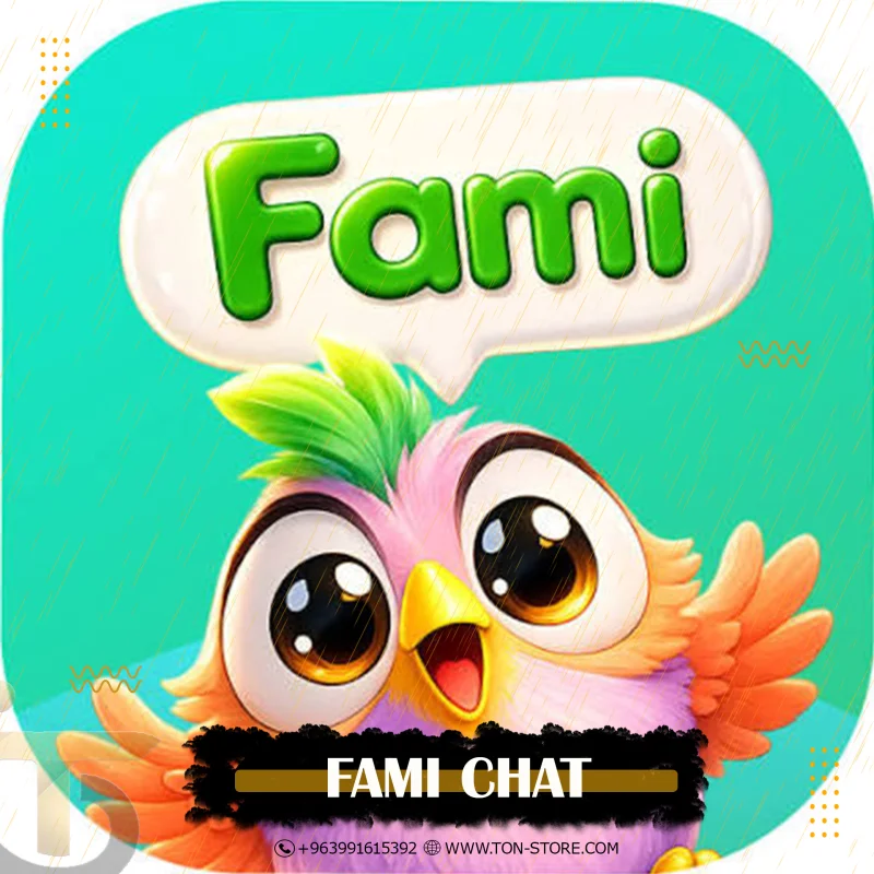 FAMI CHAT